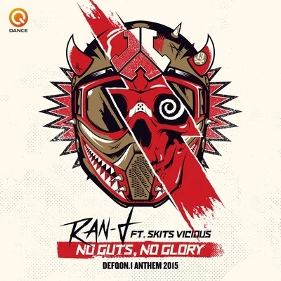 Ran-D/Hard Driver/E-Life/Katt Niall/Dr Rude/Da Tweekaz/Brennan Heart/Coone/Zatox/D-Block & S-te-fanNo Guts No Glory (Defqon.1 Anthem 2015)