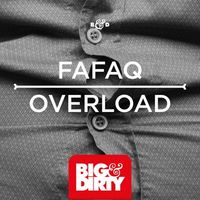 Fafaq/Felguk/Bingo Players/Will SparksOverload