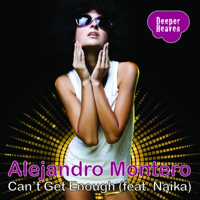 Alejandro Montero/Come & C/Satélite 23/DJ JMP/Javier Penna/Chano!Can't Get Enough