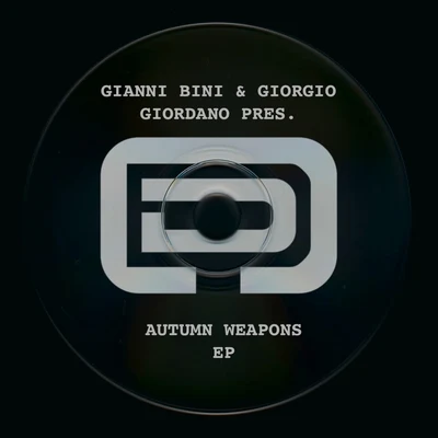 Gianni BiniAutumn Weapons EP