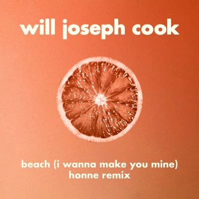 HonneBeach (I Wanna Make You Mine) [HONNE Remix]