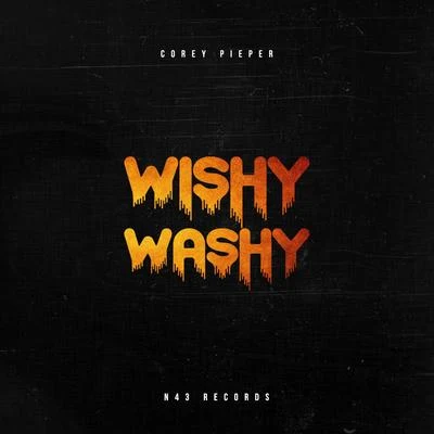 Corey Pieper/Bee ScottWishy Washy