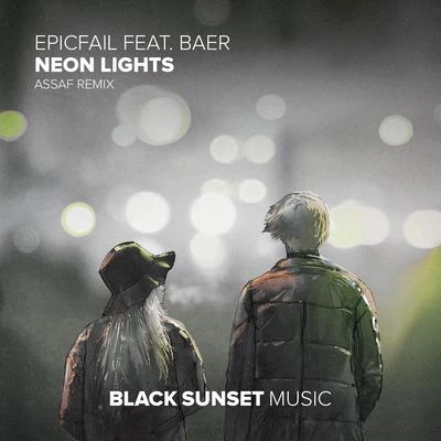 NessaKay/EpicFailNeon Lights (Assaf Remix)