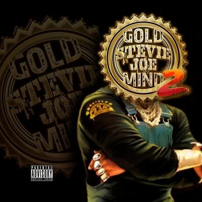 Stevie Joe/Al B StreetGold Mind 2 - EP