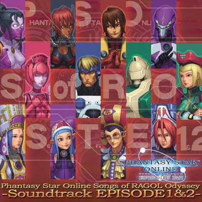 黒田崇矢/SEGA Sound TeamPhantasy Star Online Songs of Ragol Odyssey Soundtrack ~Episode 1&2~