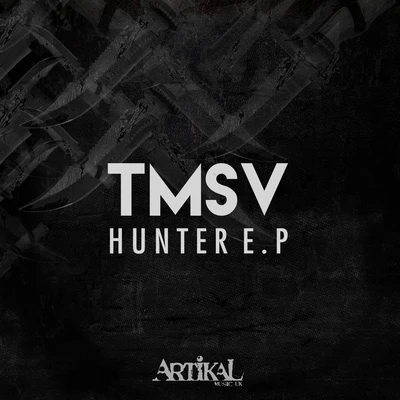 TMSVHunter EP