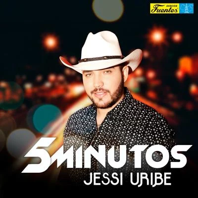 Jessi Uribe/Ciro Quiñonez/Yeison Jimenez5 Minutos