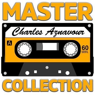 Charles AznavourMaster Collection