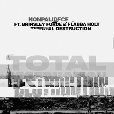 Flabba HoltTotal Destruction