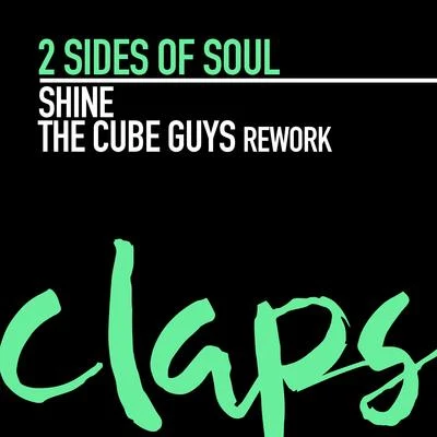 2 Sides Of SoulShine (The Cube Guys Rework)