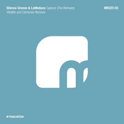 LaMeduzaCapture (The Remixes)