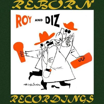 Trigger Alpert/Billy Rowland/Roy EldridgeThe Complete Roy And Diz Sessions (HD Remastered)