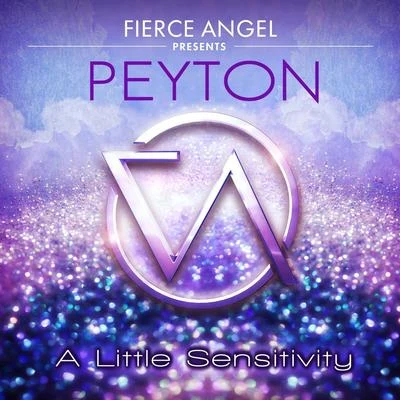 Eric Kupper/Frankie Knuckles/Directors CutFierce Angel Presents Peyton - A Little Sensitivity