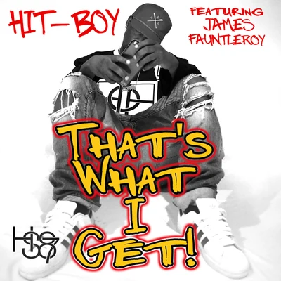 Hit-BoyThat’s What I Get