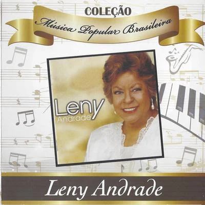 Leny AndradeColeção Música Popular Brasileira : Leny Andrade