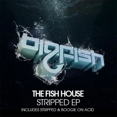 Envoy Music/The Fish HouseStripped EP