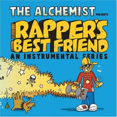 The AlchemistRappers Best Friend: An Instrumental Series