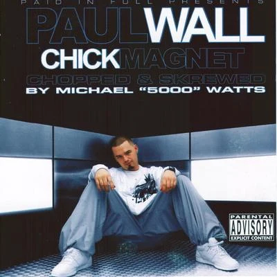 Big Shasta/Los/Paul WallChick Magnet (Chopped & Screwed)