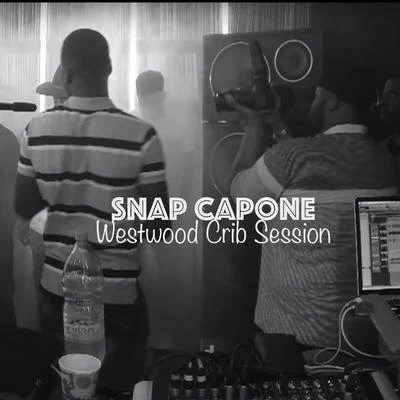 Snap Capone/Slay ProductsWestwood Crib Session