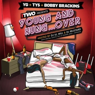 YG/Bino Rideaux/DUCKWRTHYoung & Hungover