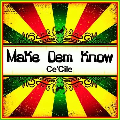 CeCile/Kalash/DJ FlyMake Dem Know (Ringtone)