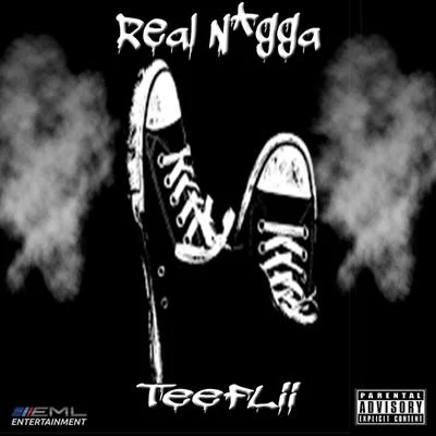 TeefliiDom KennedyReal N*gga - Single