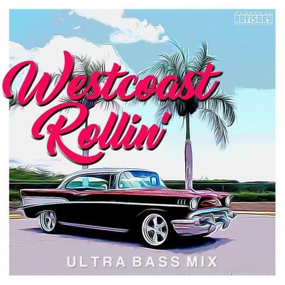 Nekro G/Legna ZegWestcoast Rollin (Ultra Bass Mix)