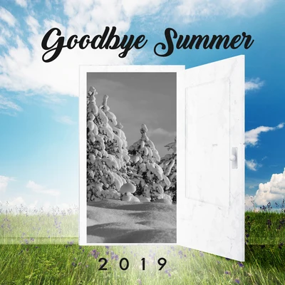 Lounge/Quintino & Blasterjaxx/Sunset Session GroupGoodbye Summer 2019 (15 Best Summer Chillout Songs)