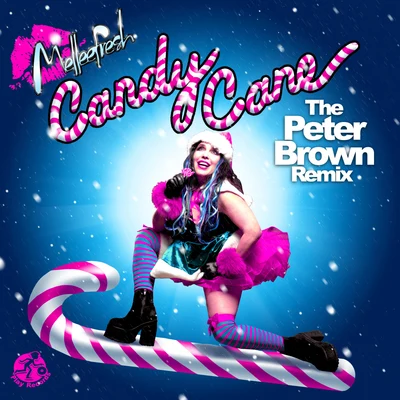 MelleefreshCandy Cane (The Peter Brown Remix)