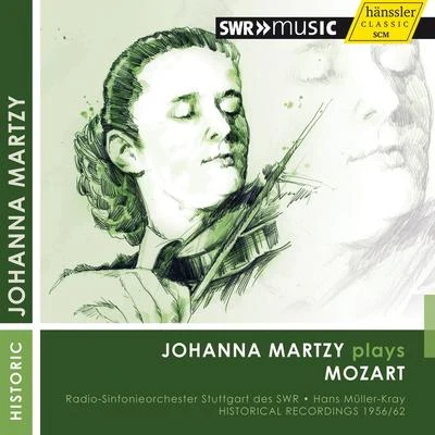 Leon Pommers/Johanna MartzyMOZART, W.A.: Violin Concertos Nos. 3 and 4 (Martzy, Stuttgart Radio Symphony, Müller-Kray)