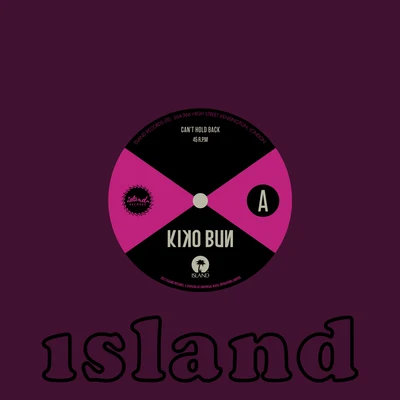 Kiko BunCant Hold Back (John MacBeth Remix)