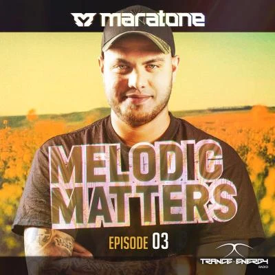 MaratoneHALIENEMelodic Matters 03