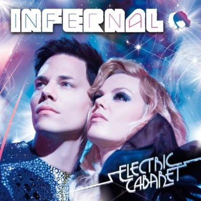 Infernal/KatoElectric Cabaret