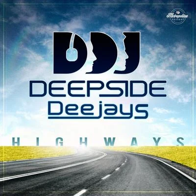 Deepside Deejays/Ne!tan/Hardwell/Various Artists/Carlprit/Scooter/Felipe C/iDo/Amada/Victor ArkHighways (Radio Edit)