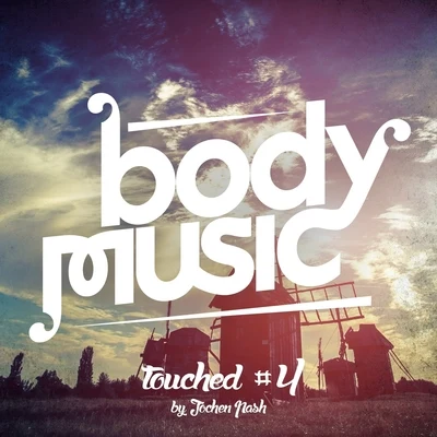 Jochen PashBody Music Pres. Touched #4