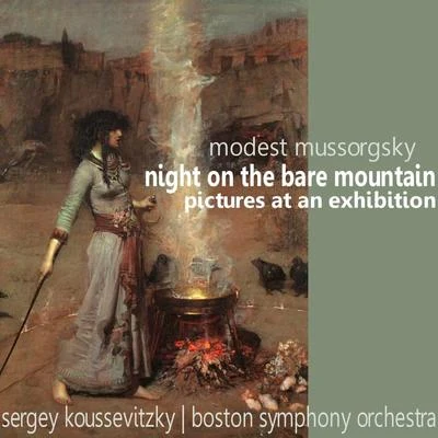 The Boston Symphony OrchestraMussorgsky: Night On The Bare Mountain & Pictures At An Exhibition