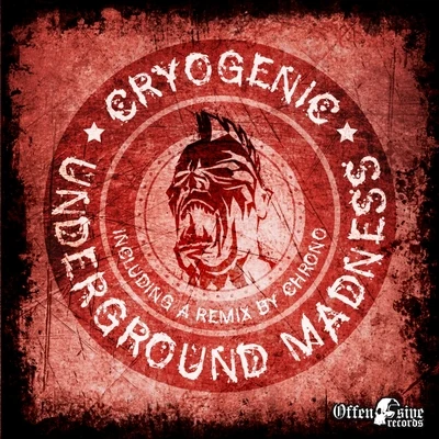 CryogenicUnderground Madness