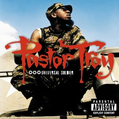 Pastor TroyUniversal Soldier