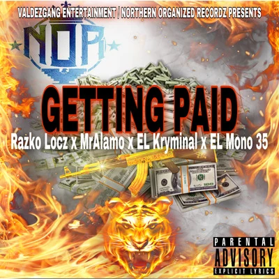 AngelyssiaRazko LoczGetting Paid (feat. MrAlamo, EL Kryminal & EL Mono 35)