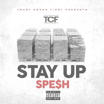 Spesh/Junior ReidStay Up - Single