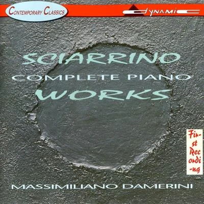 Massimiliano DameriniSCIARRINO, S.: Piano Music (Damerini)