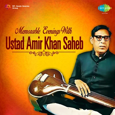 Ustad Rashid Khan/Ustad Amir KhanMemorable Evenings With Ustad Amir Khan