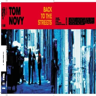 Tom NovyBack to the Streets