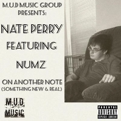 Nate PerryOn Another Note (feat. Numz)