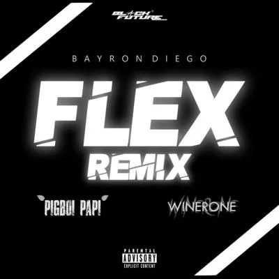 Bayron DiegoFlex - Rmx