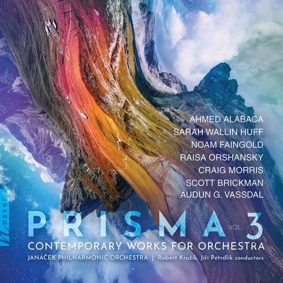 Misha KeylinDennis BurkhJanacek Philharmonic OrchestraPrisma, Vol. 3