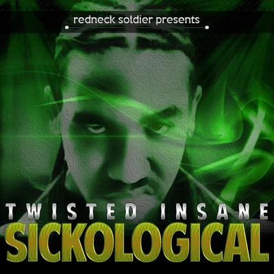 Twisted InsaneSickological