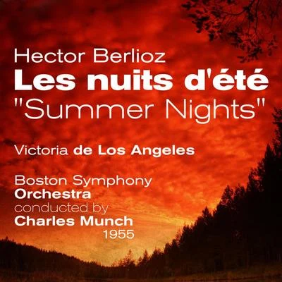 Victoria de los Ángeles/Orchestra of the Rome Opera House/Afro Poli/Unknown Artist/Henri Meilhac/Plinio Clabassi/Ferruccio Tagliavini/Napoleone Annovazzi/Philippe Gille/Arturo La PortaHector Berlioz: Les nuits dété, "Summer Nights" (1955)