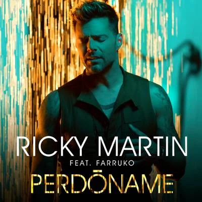 Ricky MartinPerdóname