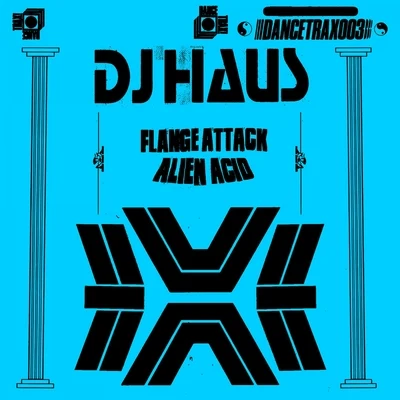 DJ HausAlien Acid